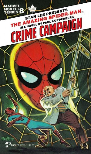 [Marvel Novel Series 08] • The Amazing Spider-Man - Crime Campaign